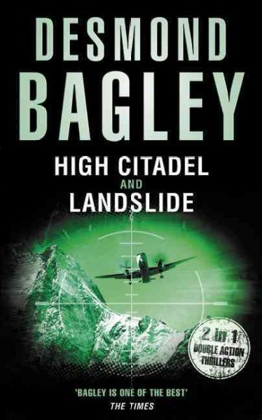 High citadel and Landslide / Desmond Bagley.