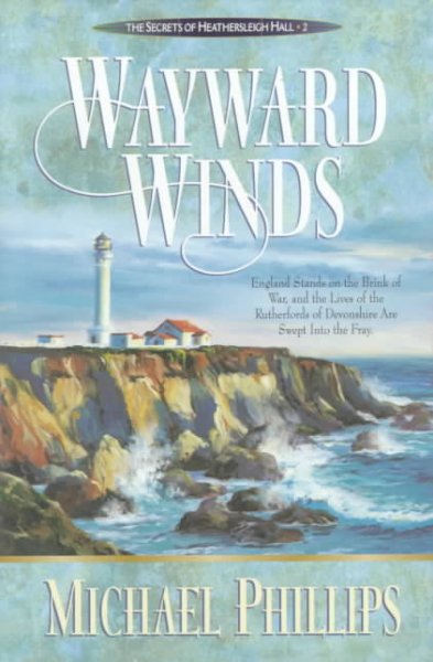 Wayward winds / Michael Phillips.