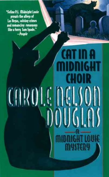 Cat in a midnight choir : a Midnight Louie mystery / Carole Nelson Douglas.