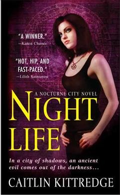Night life / Caitlin Kittredge.