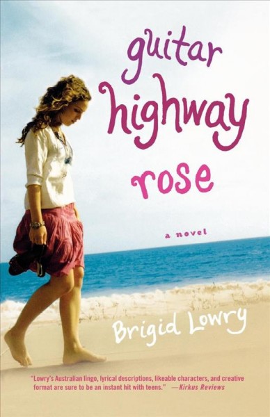 Guitar highway Rose / Brigid Lowry.