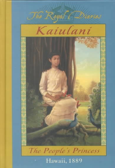 Kaiulani : the people's princess / by Ellen Emerson White.