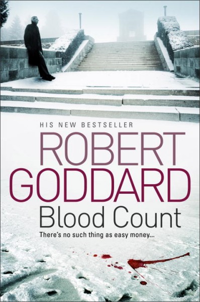 Blood count / Robert Goddard.