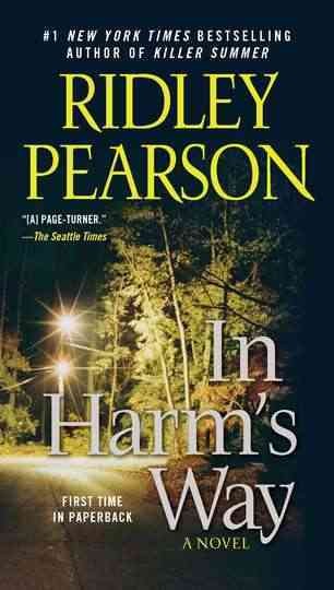 In harm's way : a novel / Ridley Pearson.