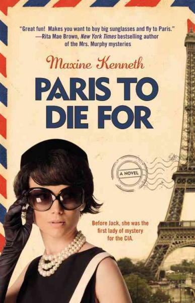 Paris to die for / Maxine Kenneth.