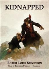 Kidnapped [electronic resource] / Robert Louis Stevenson.