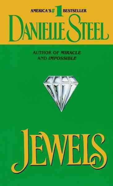 Jewels [electronic resource] / Danielle Steel.