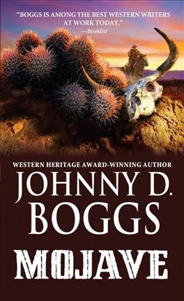 Mojave / Johnny D. Boggs.