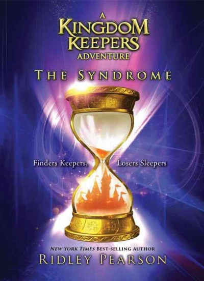 Kingdom keepers : the syndrome / Ridley Pearson ; with Brooke Muschott (as Jess) and Elizabeth Hagenlocher (as Mattie).