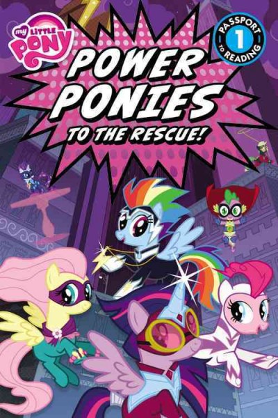 Power Ponies to the rescue! / adapted by Magnolia Belle.