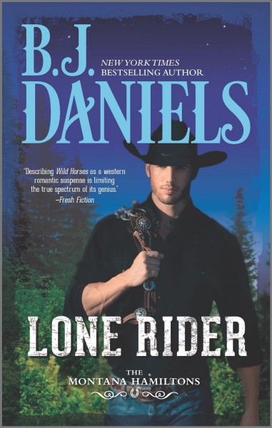 Lone rider / B.J. Daniels.