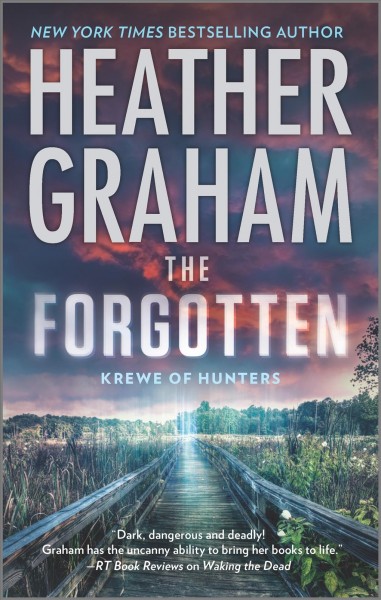 The forgotten / Heather Graham.