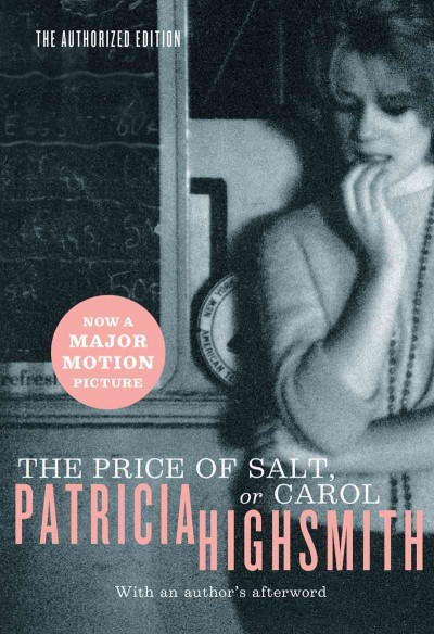 The price of salt / Patricia Highsmith.