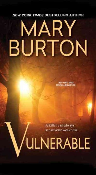 Vulnerable / Mary Burton.