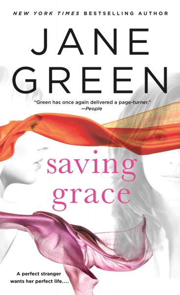 Saving Grace / Jane Green.