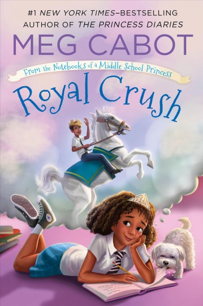 Royal crush / written & illustrated by Meg Cabot.