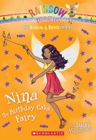 Nina the birthday cake fairy / by Daisy Meadows.