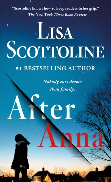 After Anna / Lisa Scottoline.