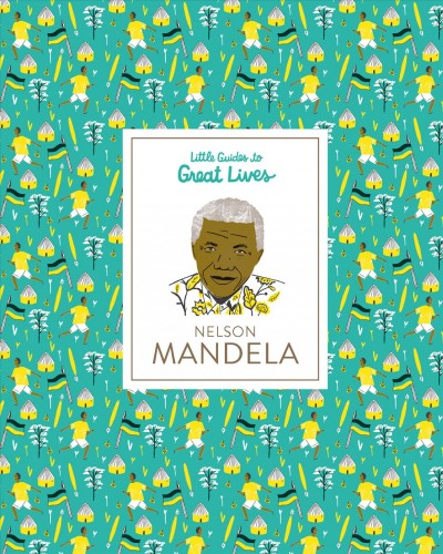 Nelson Mandela / written by Isabel Thomas ; illustrations by Hannah Warren.