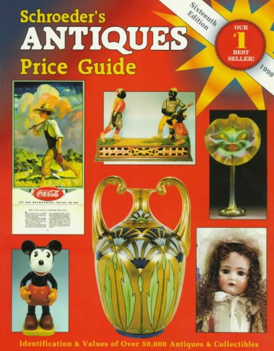 Schroeder's antiques price guide.