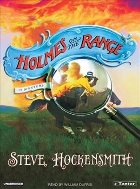 Holmes on the range : [sound recording]