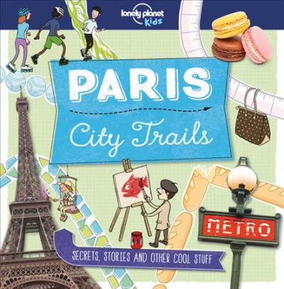 Paris city trails / Helen Greathead.