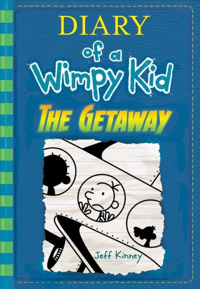 Diary of a wimpy kid : the getaway / Jeff Kinney.