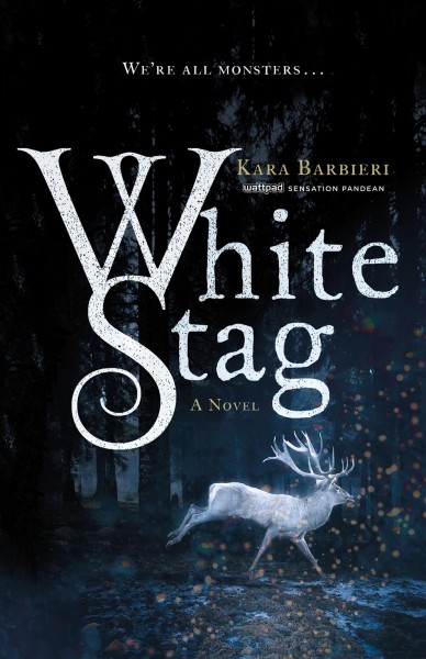White stag / Kara Barbieri.