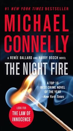 The night fire / Michael Connelly.