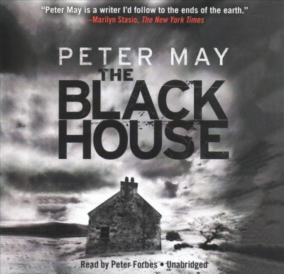 The black house [CD] / Peter May.