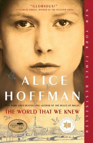 The world that we knew / Alice Hoffman.