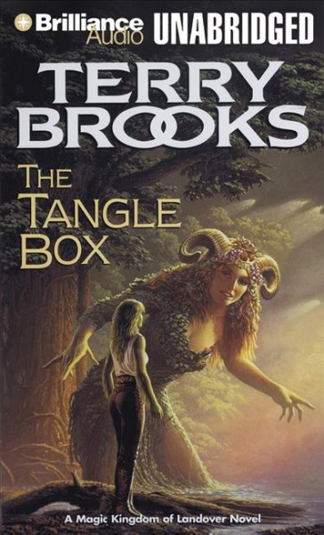 The tangle box [sound recording] / Terry Brooks.