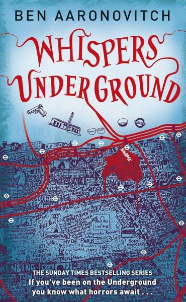 Whispers underground / Ben Aaronovitch.