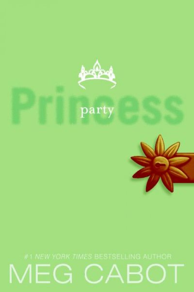 Party princess / Meg Cabot.
