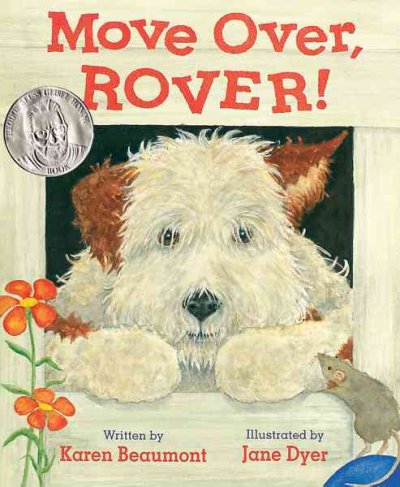 Move over, Rover / Karen Beaumont ; illustrated by Jane Dyer.