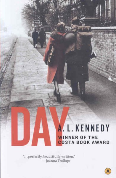 Day / by A.L. Kennedy.