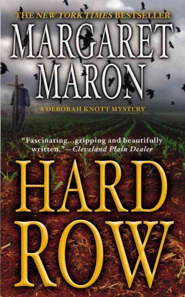 Hard row / Margaret Maron.