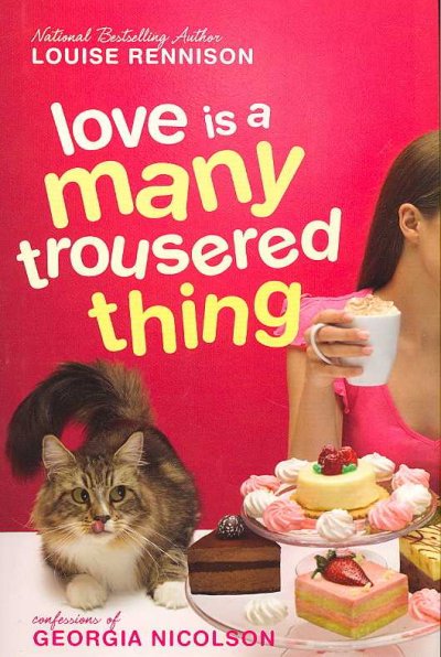 Love is a many trousered thing.