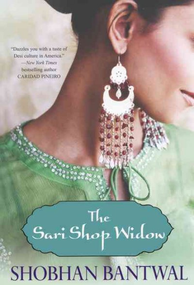 The sari shop widow / Shobhan Bantwal.