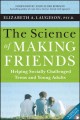 Go to record The science of making friends : helping socially challenge...