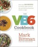 Go to record The VB6 cookbook : more than 350 recipes for healthy vegan...