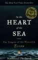 In the heart of the sea the tragedy of the whaleship Essex  Cover Image