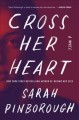 Go to record Cross her heart : a novel