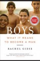 Go to record Boys : what it means to become a man