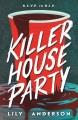 Killer house party  Cover Image