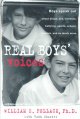 Go to record Real boys' voices : [boys speak out about drugs, sex, viol...