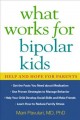 What works for bipolar kids help and hope for parents  Cover Image
